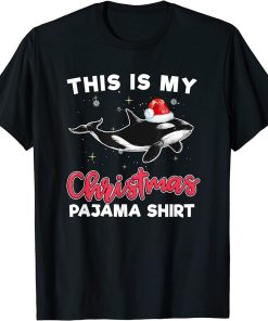 Orca Whale Christmas Pajama Santa Orca Lover Gift T-Shirt