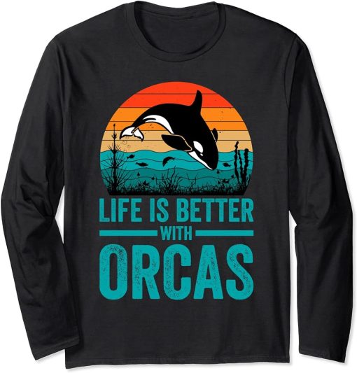 Life Is Better With Orcas Killer Whale Vintage Orca Lovers Long Sleeve T-Shirt