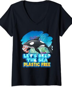 Womens Let6"s Keep The Sea Plastic Free Sea Orca Whale V-Neck T-Shirt