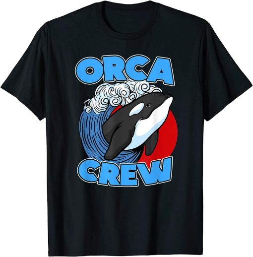 Funny Pun Orca Whale Graphic Orca Crew T-Shirt