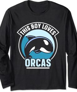 This Boy Loves Orcas Protect Orca Whale Sea Long Sleeve T-Shirt